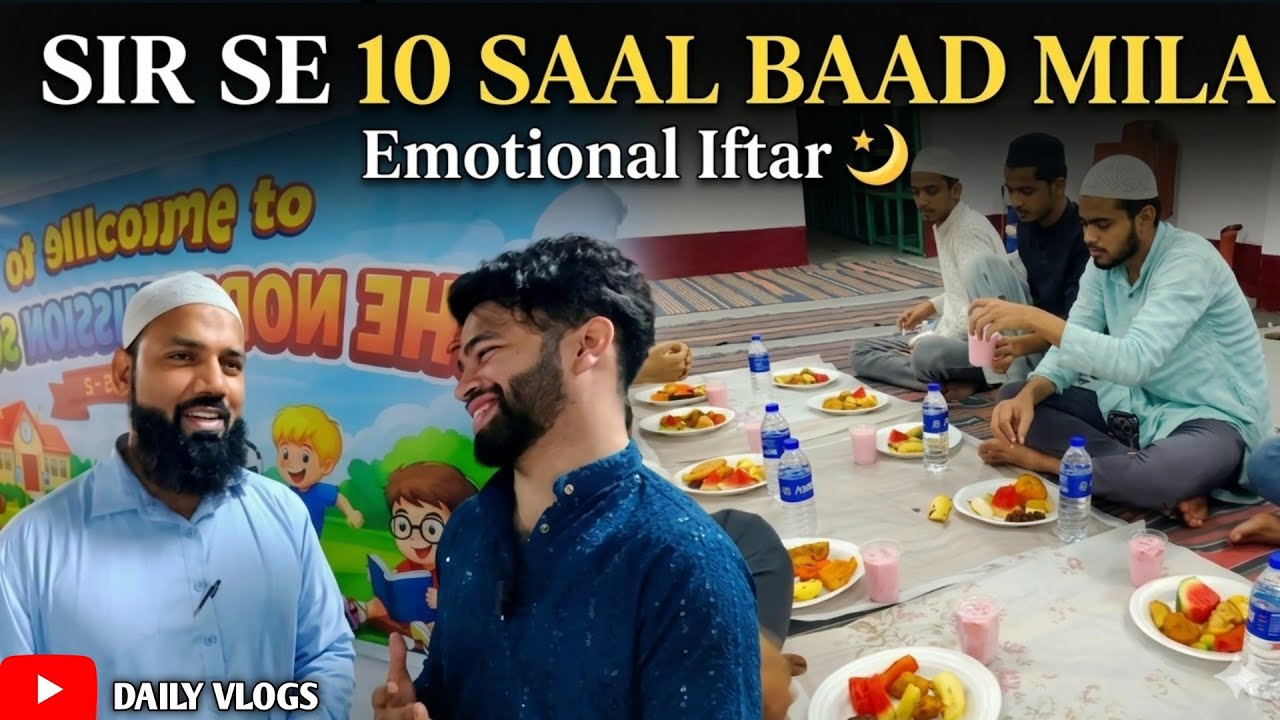 10 Saal Baad Purane Tution Teacher Se Mulaqat ❤️ Iftar with My Teacher 😍