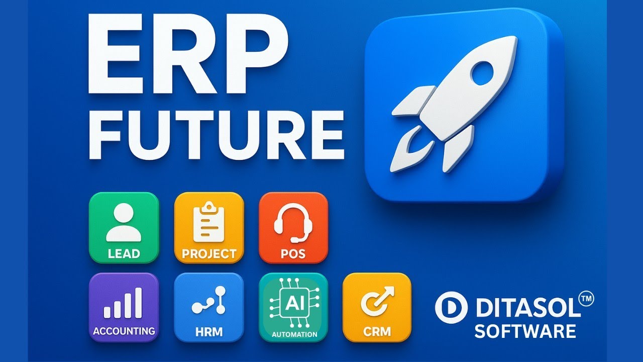 Future of ERP Software | All-in-One Accounting, HRM, CRM & POS System | DITASOL™ Next-Gen SaaS