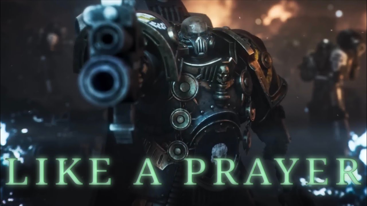 Warhammer 40K - Like A Prayer [AMV] 