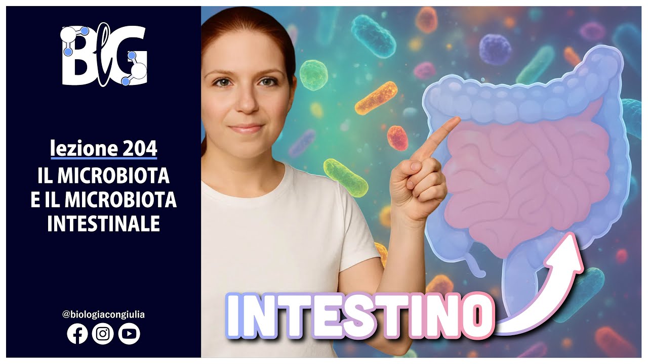 Il MICROBIOTA e il MICROBIOTA INTESTINALE