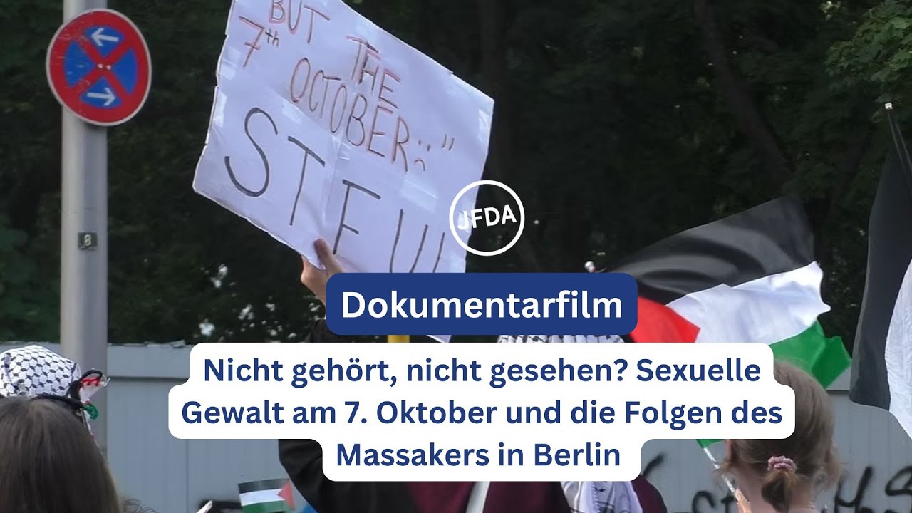 Nicht geh&ouml;rt, nicht gesehen? Sexuelle Gewalt am 7. Oktober und die Folgen des Massakers in Berlin