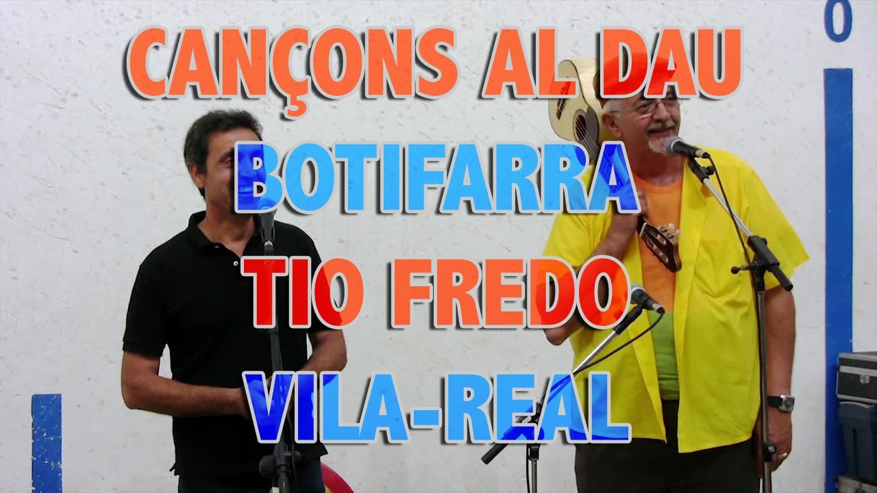 Pep Gimeno 'Botifarra' i el Tio Fredo (Vila-real, 2013)