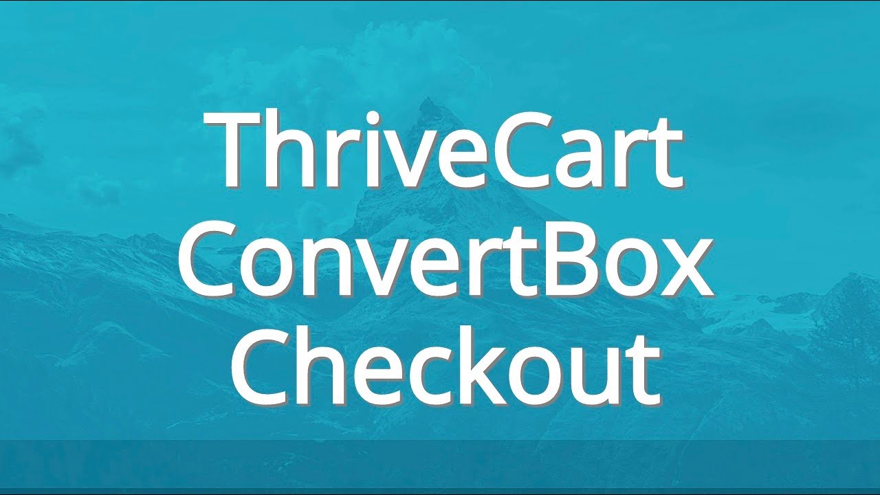 Integrate ConvertBox with a ThriveCart Checkout