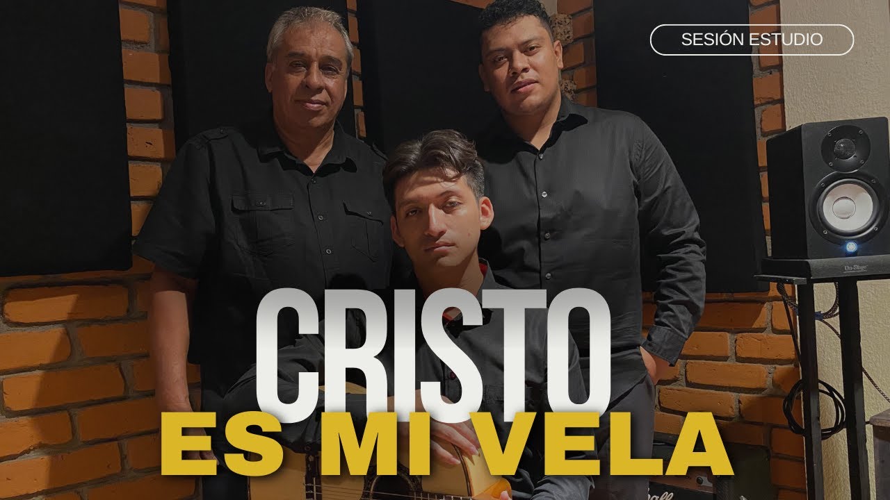 Cristo es mi Vela / Dúo Torres feat Alberto Vázquez