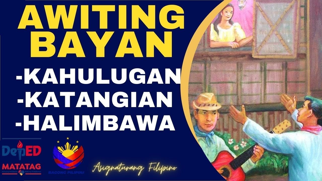 AWITING BAYAN  | FILIPINO 7 DEPED MATATAG KURIKULUM