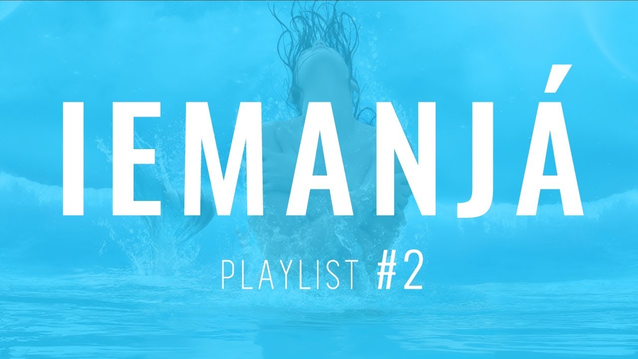 PONTOS DE IEMANJÁ  - PLAYLIST - 6 PONTOS