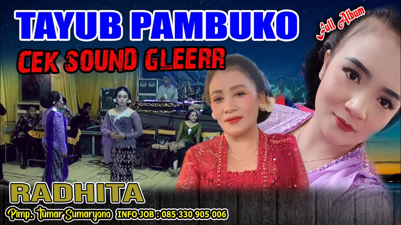 FULL TAYUB GENDING PAMBUKO GEDOG RADHITA TERBARU || DOKUMENTASI Bp. POMO NGLUMPANG NGLEBENG #3