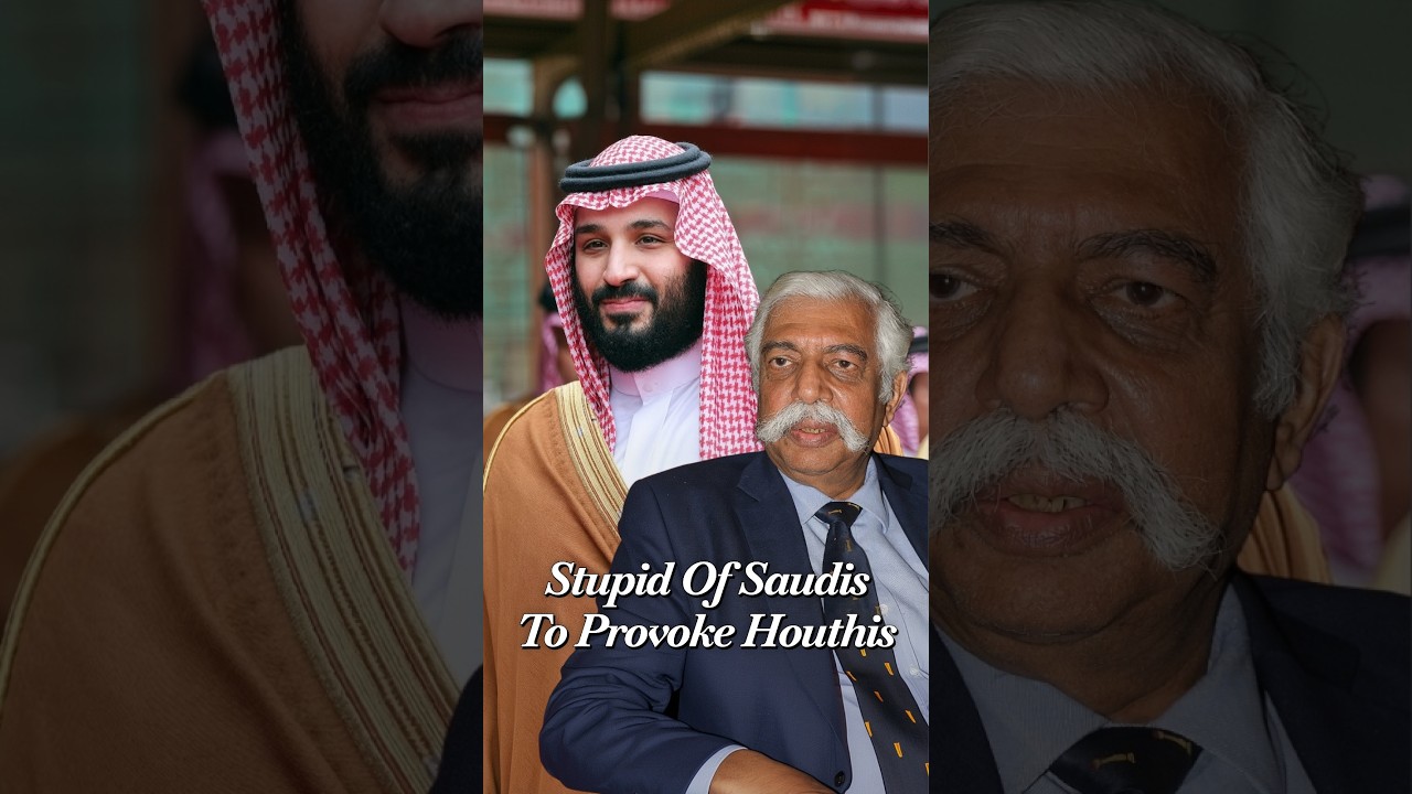 'Saudi Arabia Is In Worst Trouble': GD Bakshi Says Saudis Needlessly Provoked Houthis