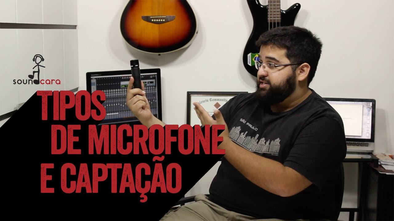 Microfones - Tipos e padrões de captação.