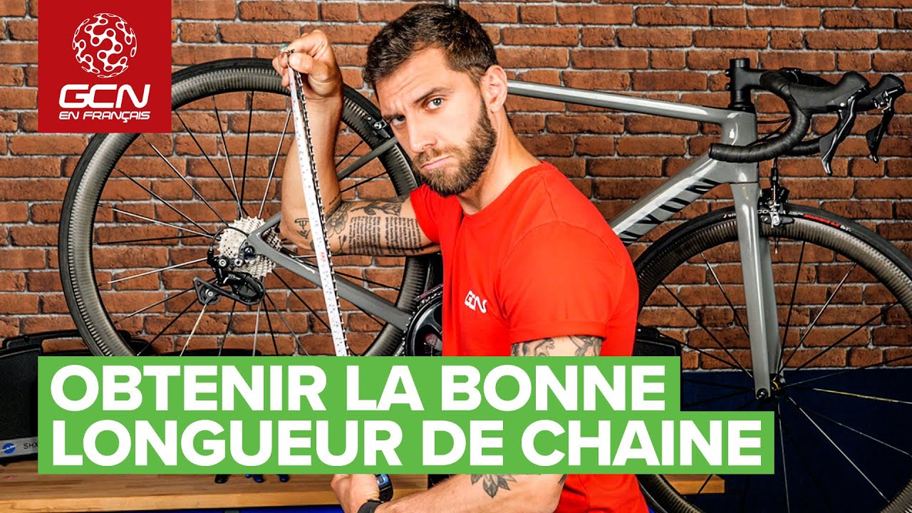 Comment obtenir la bonne longueur de chaine correctement ?