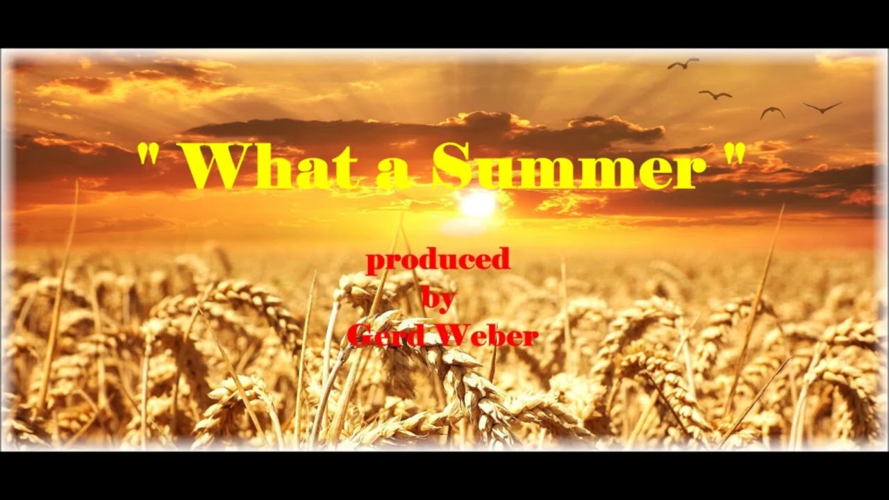 What a Summer