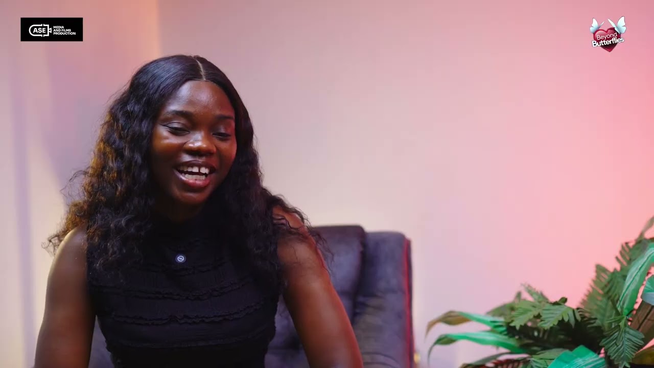 Beyond butterflies FINAL Episode with Oluwaseyi Eniola Hadassah