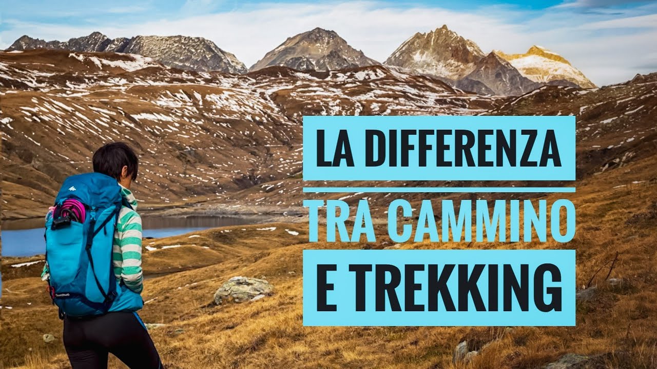 La differenza tra cammino e trekking