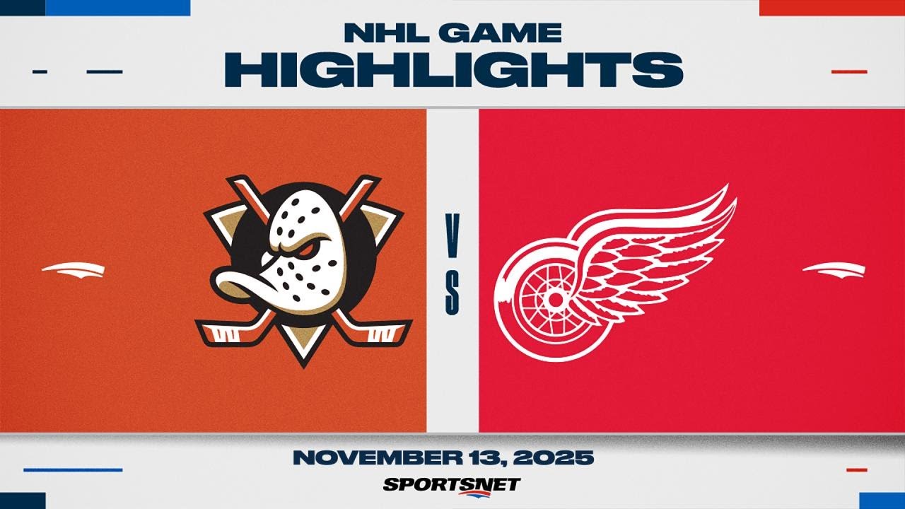 NHL Highlights | Ducks vs. Red Wings - November 13, 2025