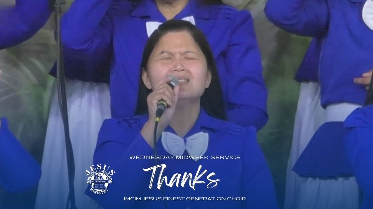 Thanks | JMCIM Marilao Bulacan | JESUS Finest Generation Choir | February 12, 2025