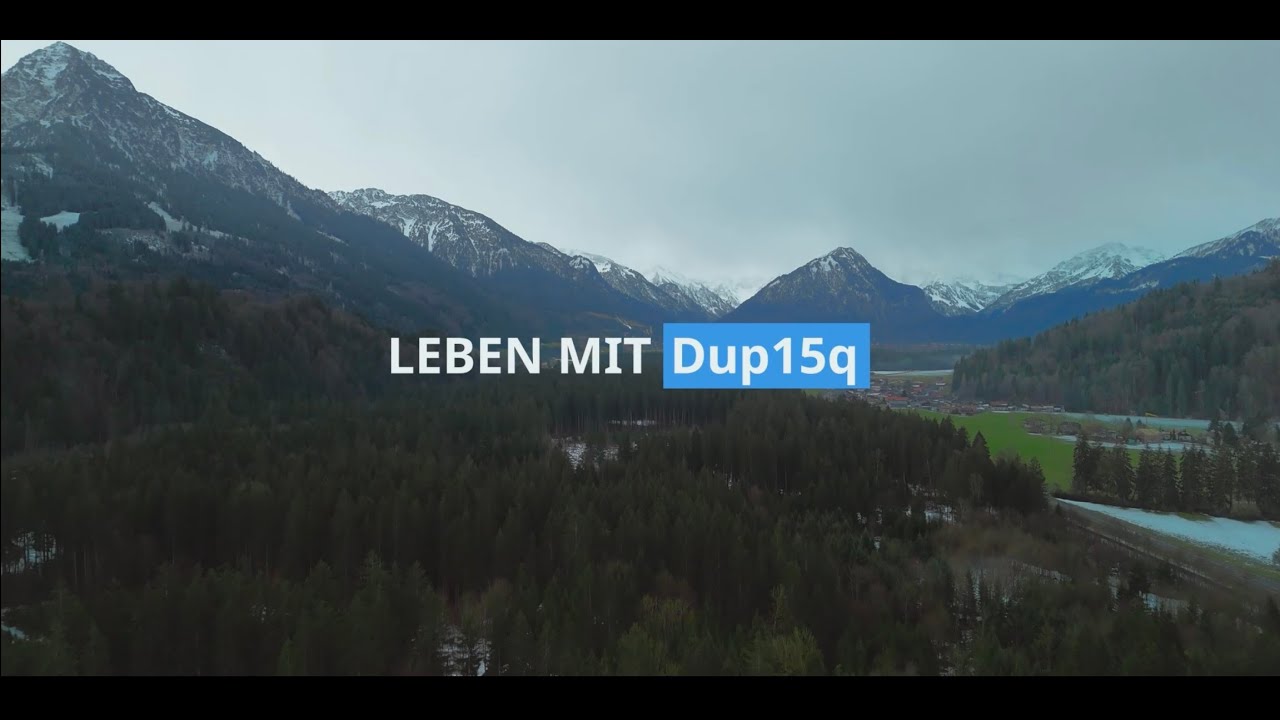 Dup15q - leben mit einer Erkrankung, die keiner kennt