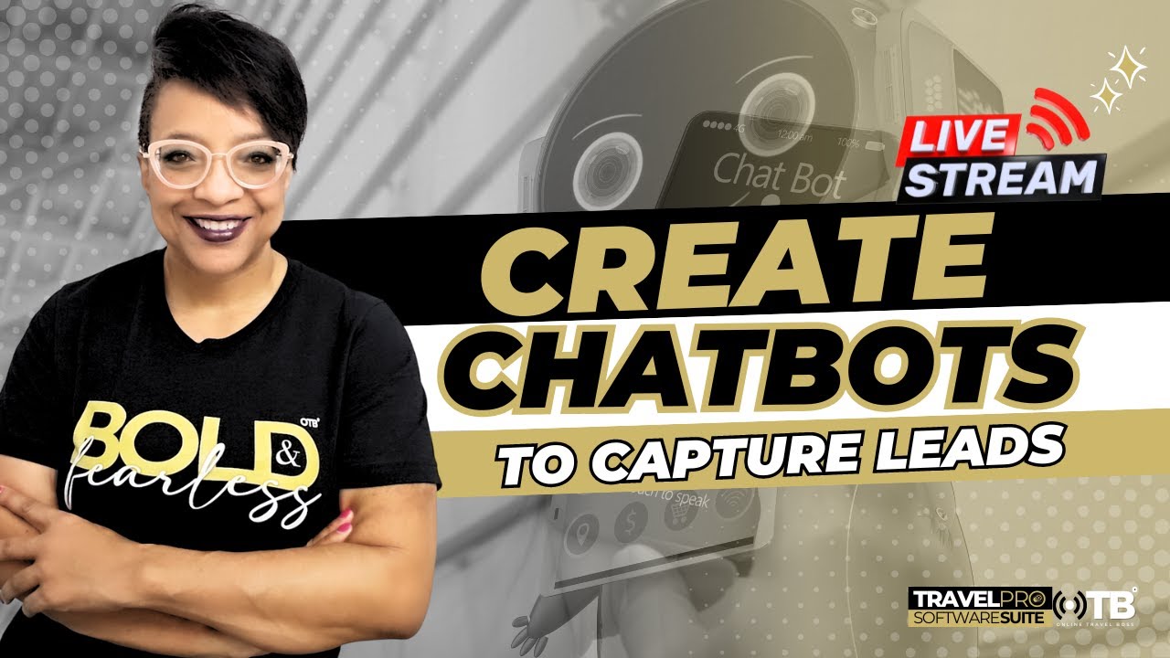 Create Chatbot To Capture Leads: How Use AI to Get Leads  (Get Travel Clients)