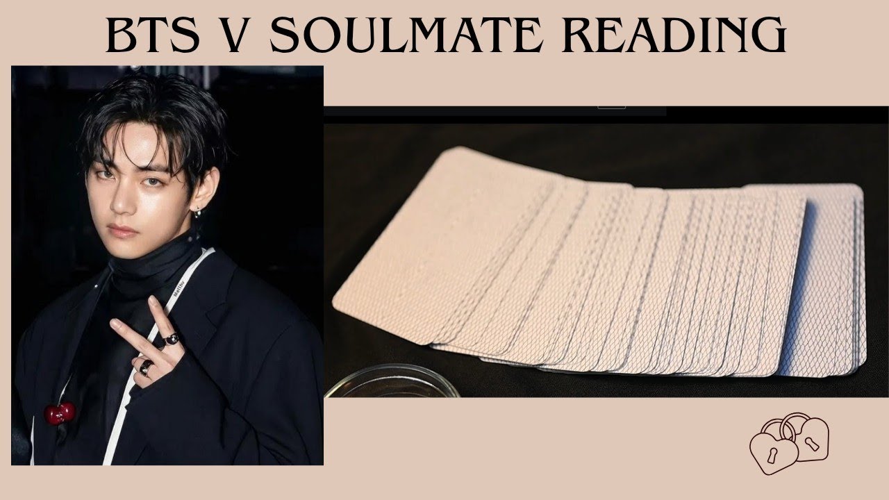BTS V  Future Wife/Soulmate Tarot energy reading 