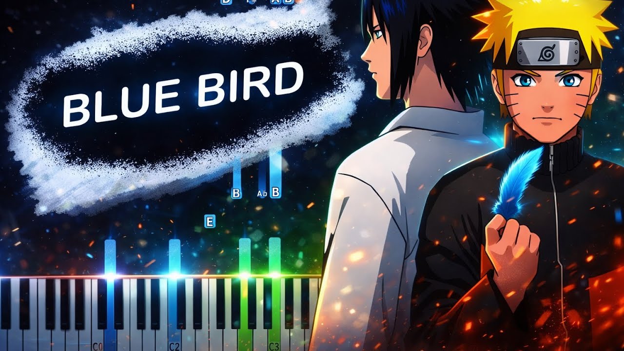 Blue Bird - Naruto Shippuden OP3 Piano Tutorial