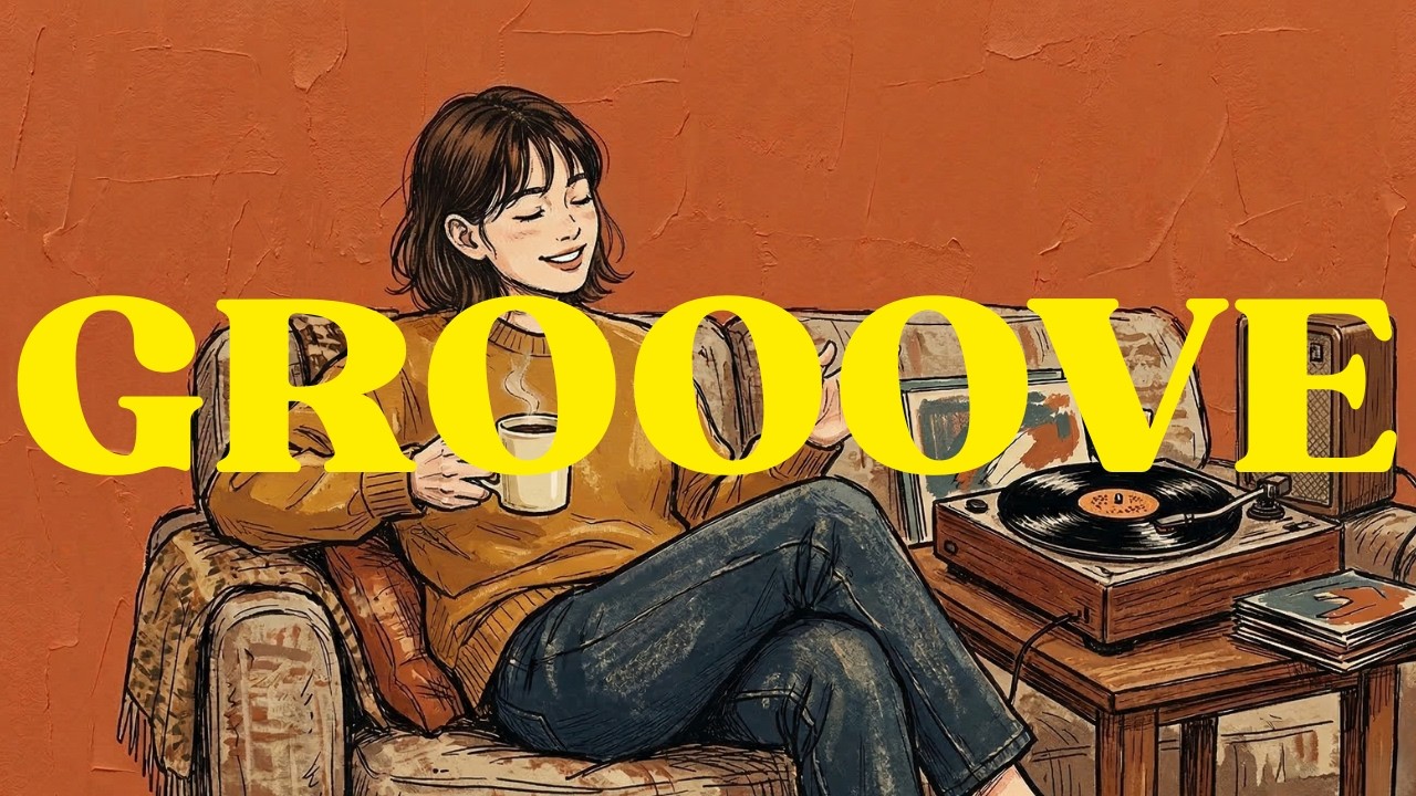GROOVE Jazz | laid-back | chill cafe grooves, good start your day