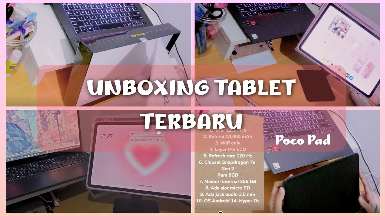 🌟🌷 UNBOXING & REVIEW TABLET POCO PAD 🌷🌟