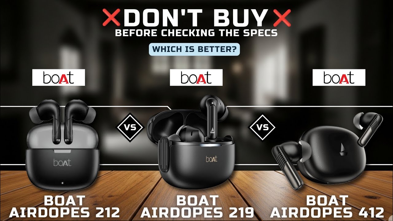 TWS BEST 2025! BOAT AIRDOPES 212 VS BOAT AIRDOPES 219 VS BOAT AIRDOPES 412