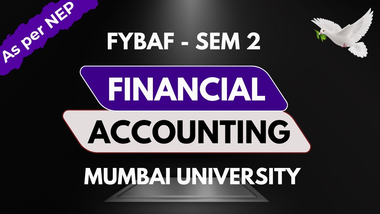 Financial Accounting Syllabus - FYBAF SEM 2 | Mumbai University