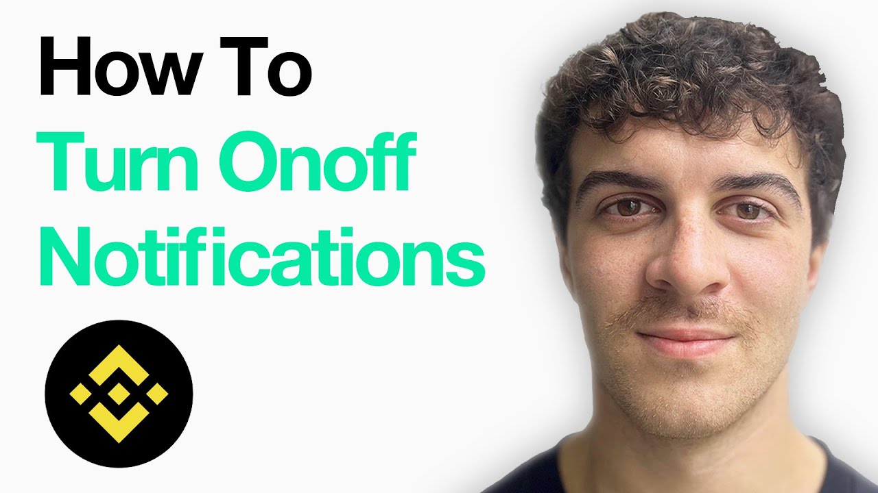 How To Turn Onoff Binance Notifications On Binance App (Full 2025 Guide)