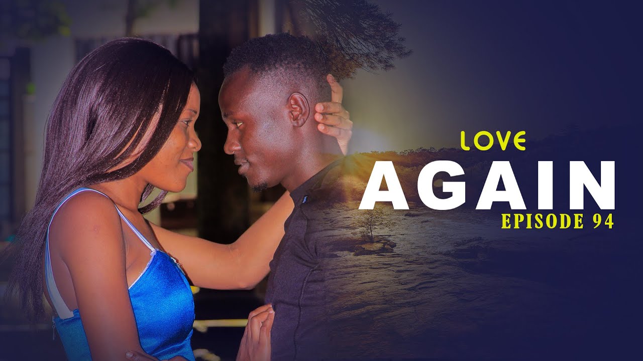 Love Again Episode 94