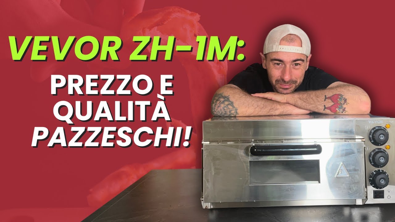 FORNO VEVOR: vediamolo nel dettaglio
