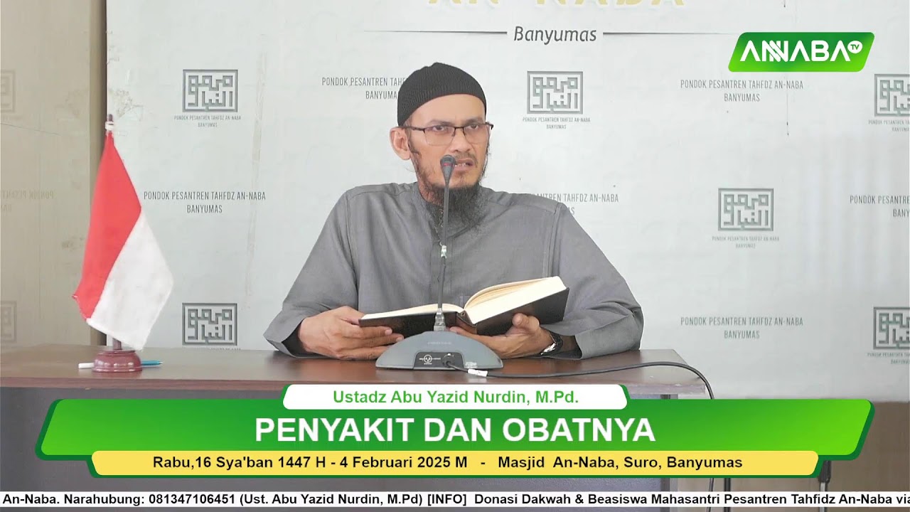 [LIVE] Penyakit dan Obatnya - Ustadz Abu Yazid Nurdin, M.Pd