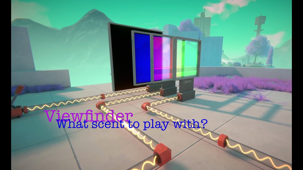 Viewfinder - What scent to play with?