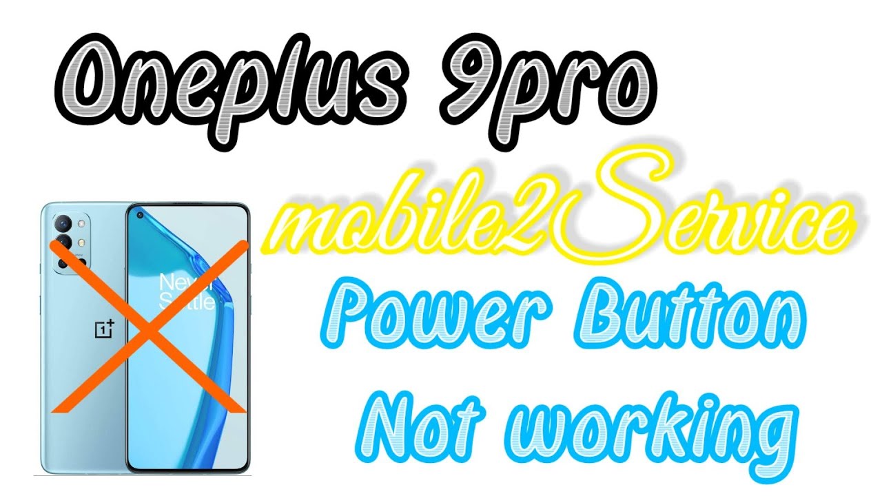 OnePlus 9Pro On/Off Switch Replacement/Oneplus/#Oneplus9pro#on/off#Replace#Dessambley#mobile2service