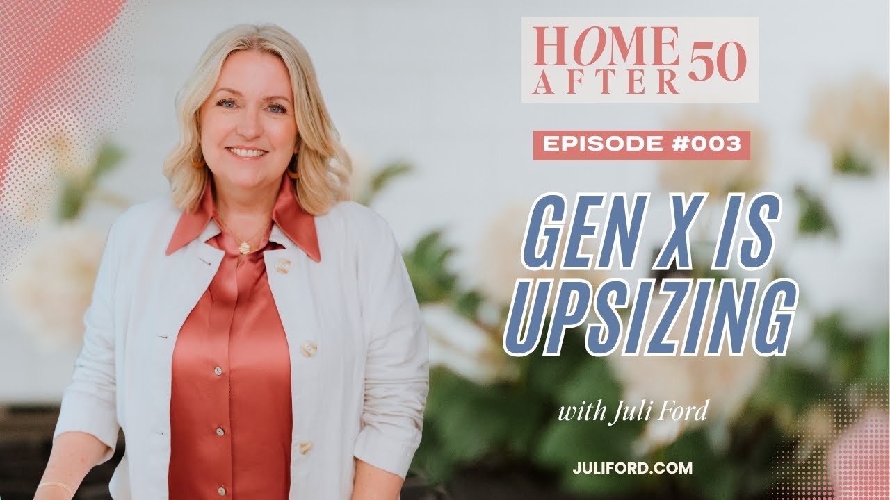 Why is Gen X Upsizing to Multi-Generational Homes?
