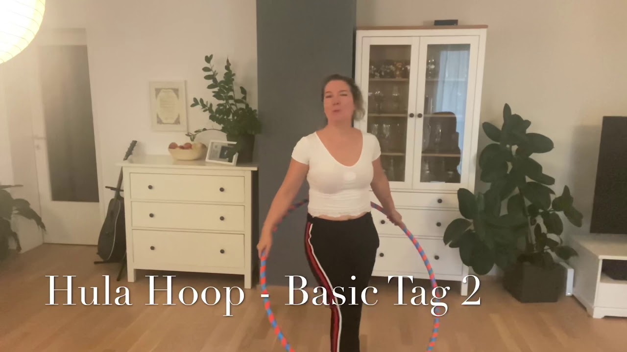 Hula Hoop Basis: Tag 2