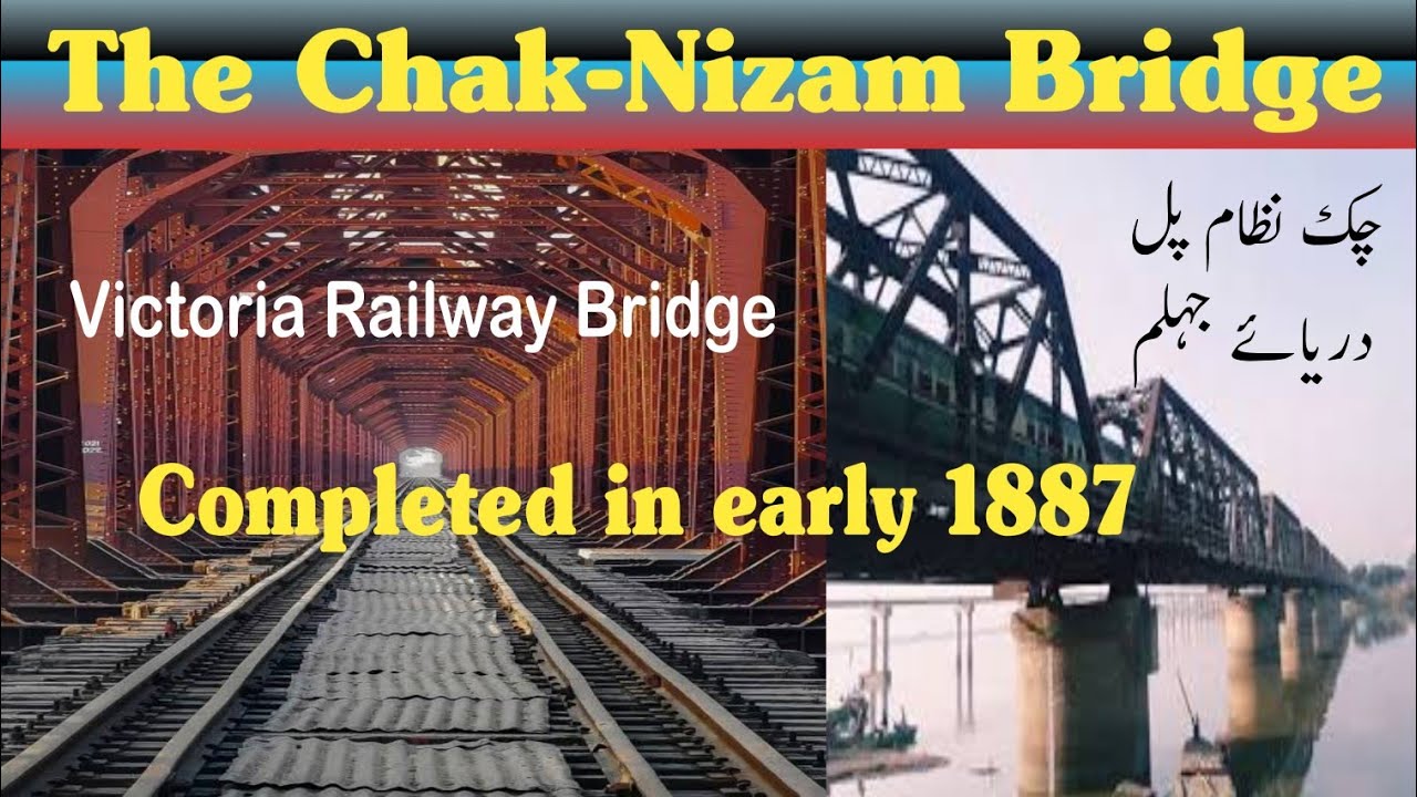 Chak Nizam Pul(چک نظام پل) #Victoria Railway Bridge,The Chak-Nizam Bridge/#vlog