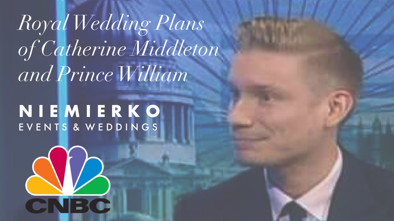 Mark Niemierko - CNBC - Kate Middleton and Prince William Wedding Plans