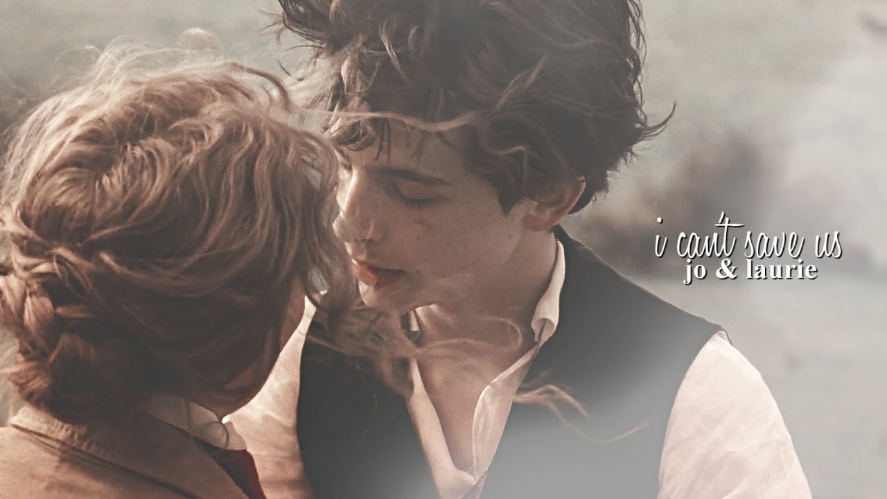 Jo & Laurie | I Can’t Save Us