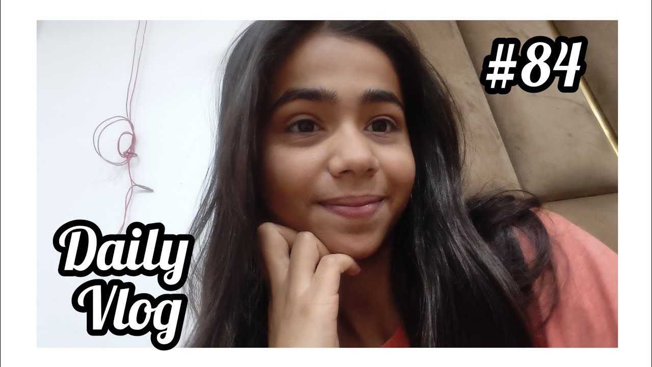 Day 84 of daily vlogging || life with Aanya || #dailyvlogs #lifewithaanya #vlog #viral 