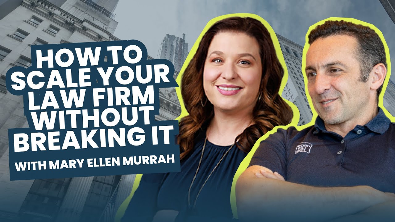 New Level, New Devil: How to Scale Your Law Firm (Without Breaking It) — with Mary Ellen Murrah