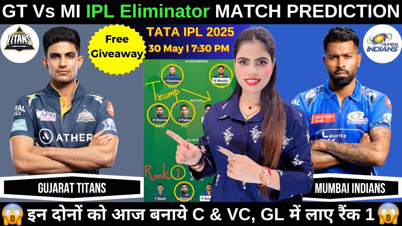GT vs MI Today Match Prediction | Gujarat Titans vs Mumbai Indians IPL 2025 Eliminator Match