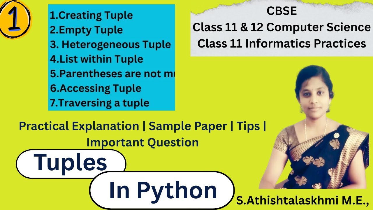 Tuples in Python | Class 11 | Class 12 |Computer Science  | Informatics Practices | CBSE