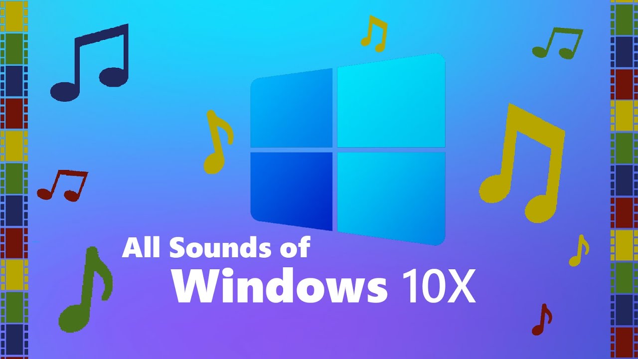 ALL SOUNDS OF WINDOWS 10X