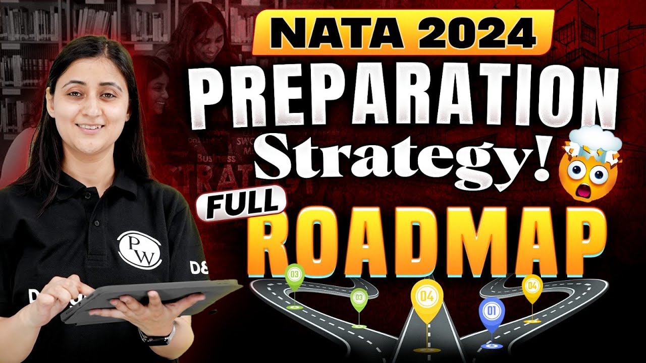 NATA 2024 Preparation Strategy | Tips & Tricks to score more than 150 Marks in NATA | Full 🛣️RoadMap