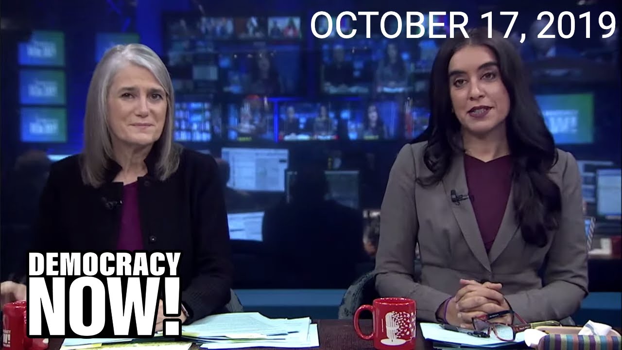 Top U.S. & World Headlines &mdash; October 17, 2019