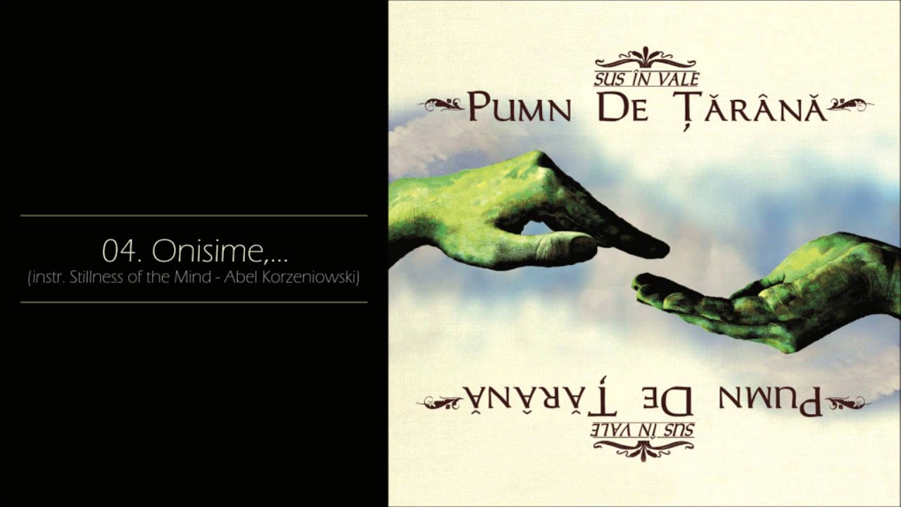 Pumn de Tarana - Onisime, ...