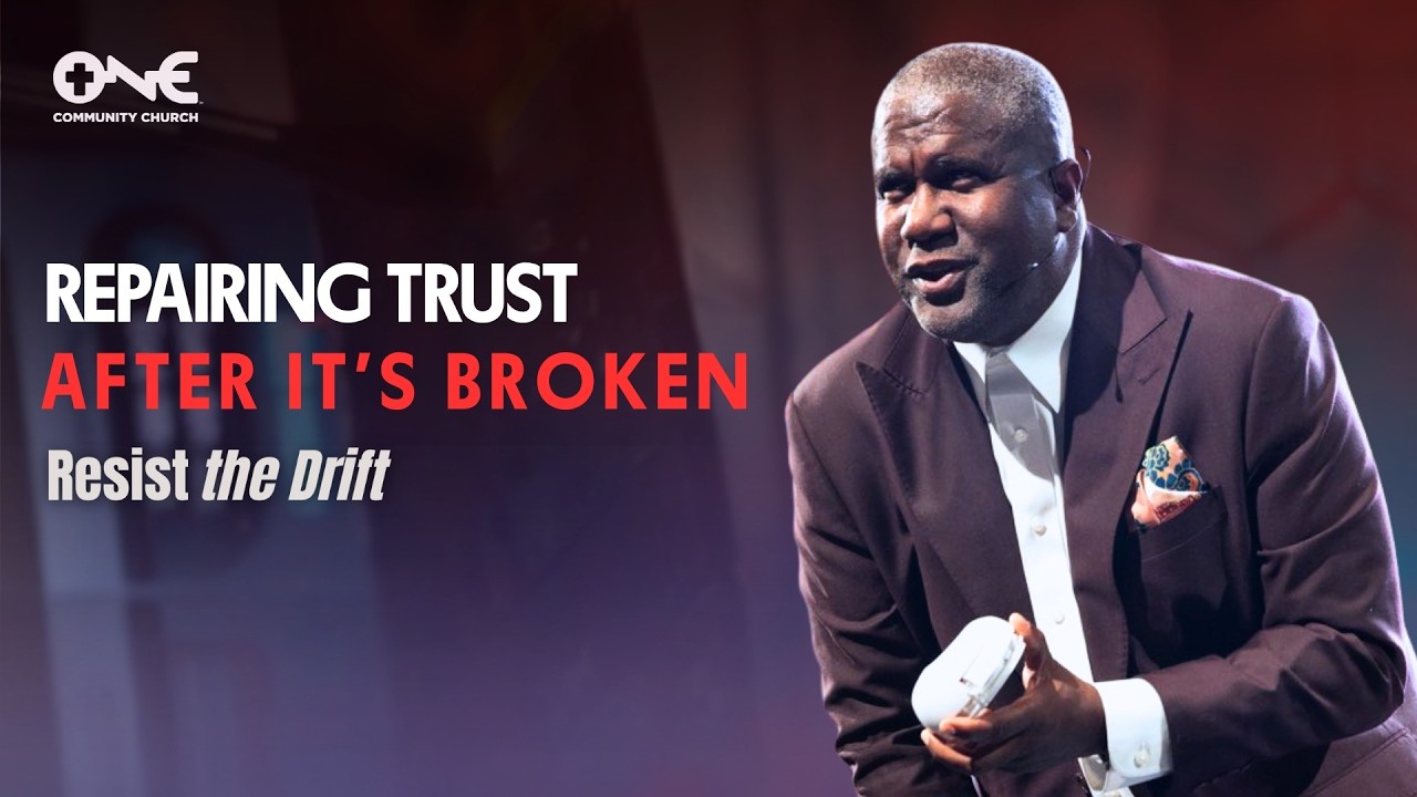 Repairing Trust After It's Broken | A Message from Dr. Conway Edwards