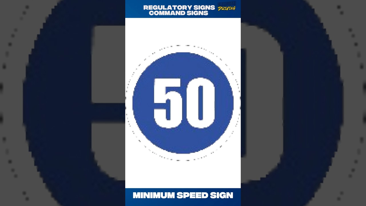 REGULATORY SIGNS: COMMAND SIGNS Explained | South African Regulatory Road Signs | MINIMUM SPEED SIGN
