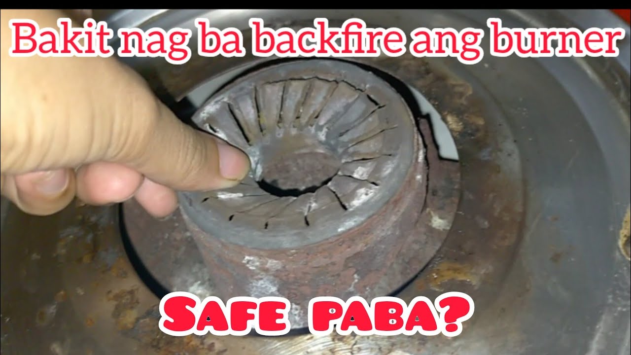 Safe pa ba?At ano ang dahilan ng backfire?Paano linisin ang burner? #Zhianelee9