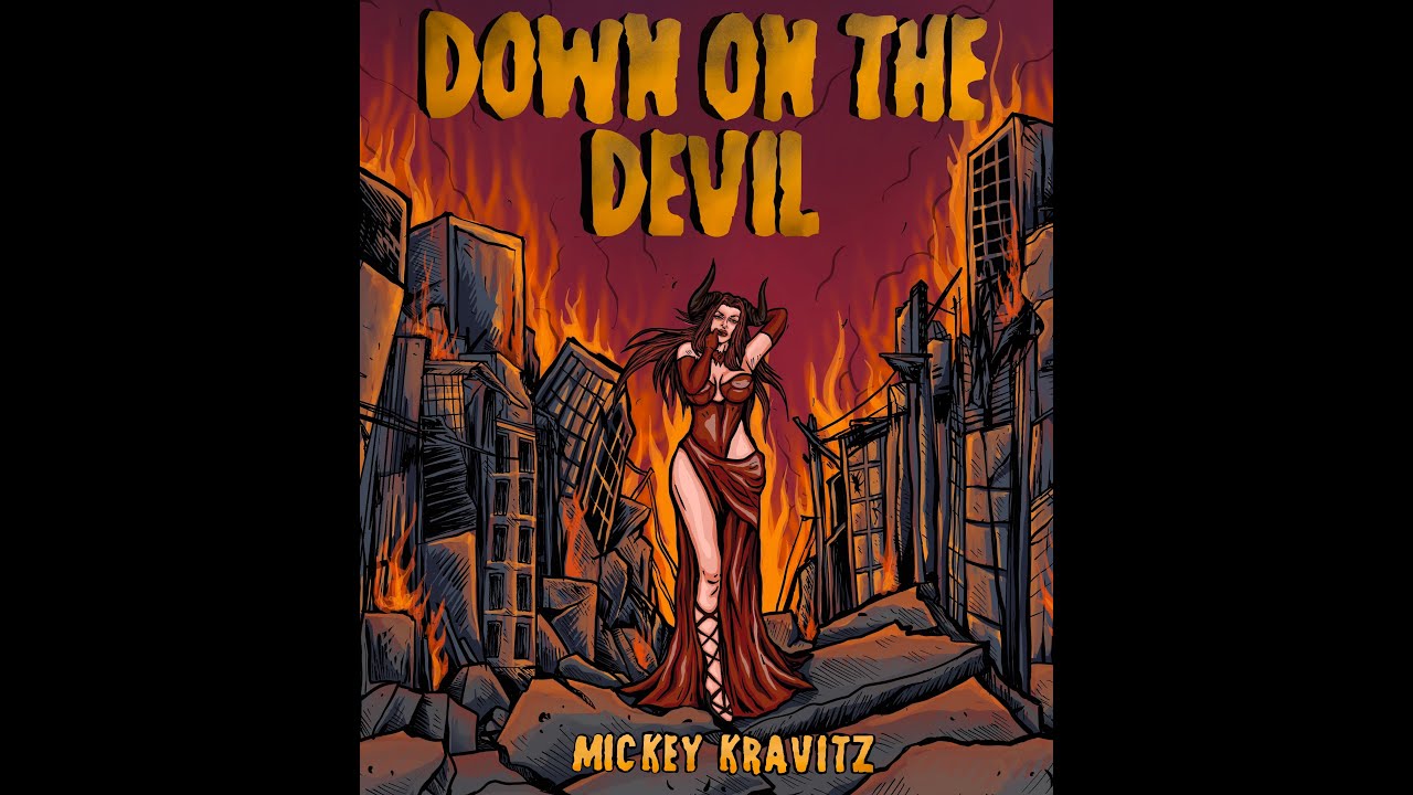 Mickey Kravitz - Down on the Devil - Lyric video